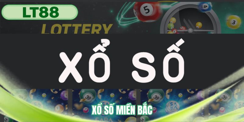 Xổ số miền Bắc